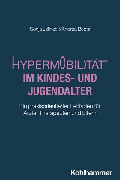 Hypermobilität im Kindes- und Jugendalter
