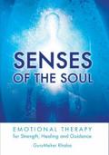 Senses of the Soul