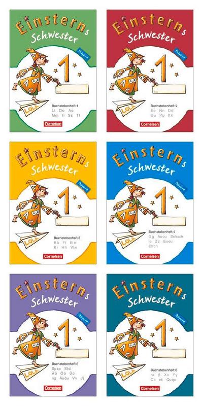 Einsterns Schwester Erstlesen 1. Jahrgangsstufe. 6 Buchstabenhefte mit Lauttabelle. Bayern 2014