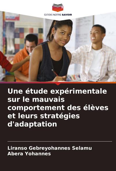 Une étude expérimentale sur le mauvais comportement des élèves et leurs stratégies d’adaptation