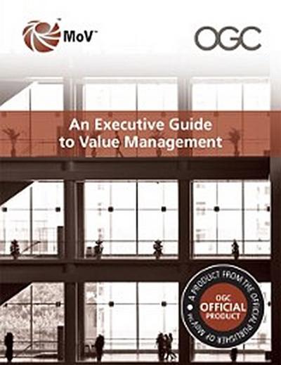 Executive Guide to Value Management