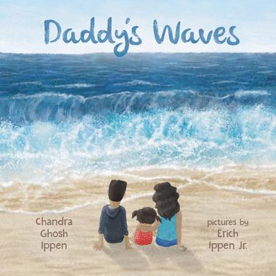 Daddy’s Waves
