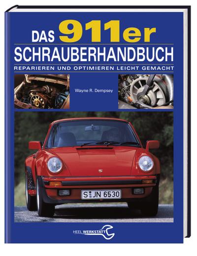 Das 911er Schrauberhandbuch