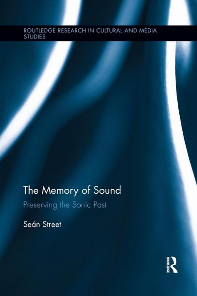 The Memory of Sound