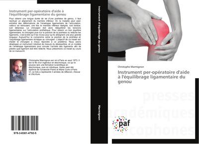 Instrument per-opératoire d’aide à l’équilibrage ligamentaire du genou