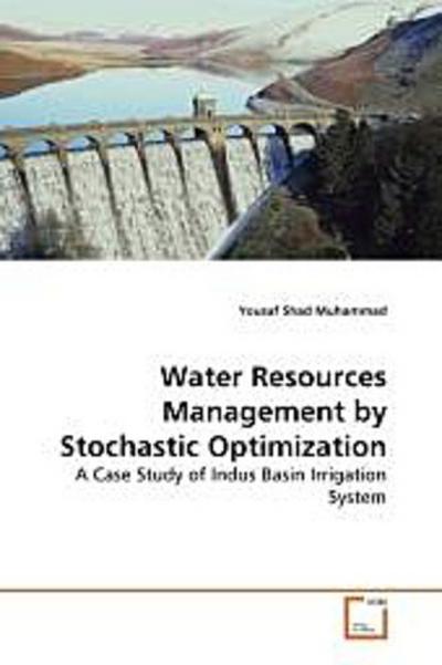 Water Resources Management by Stochastic Optimization
