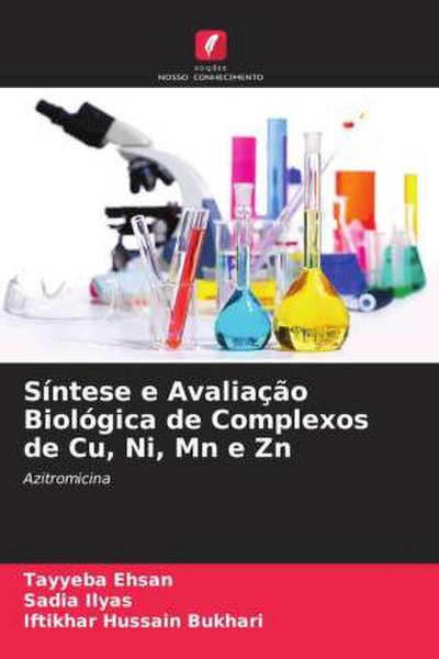 Síntese e Avaliação Biológica de Complexos de Cu, Ni, Mn e Zn
