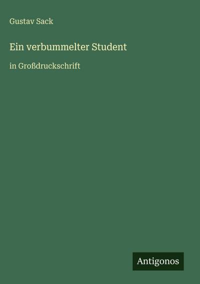Ein verbummelter Student