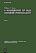 A Handbook of Old Chinese Phonology