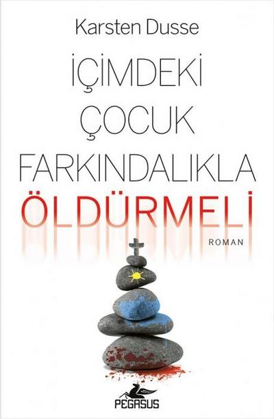 Icimdeki Cocuk Farkindalikla Öldürülmeli