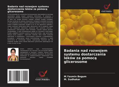 Badania nad rozwojem systemu dostarczania leków za pomoc¿ glicerosome