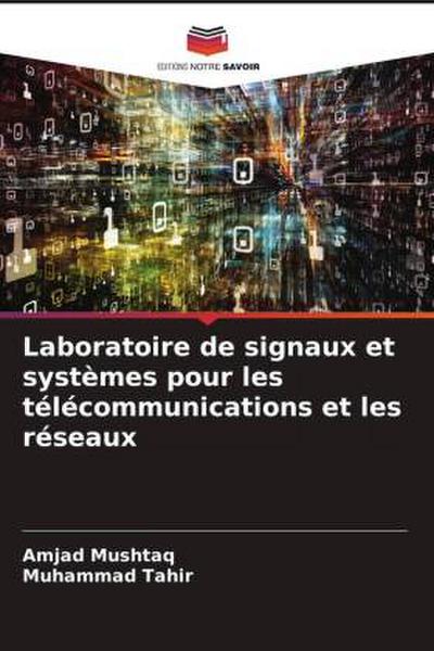 Laboratoire de signaux et systèmes pour les télécommunications et les réseaux