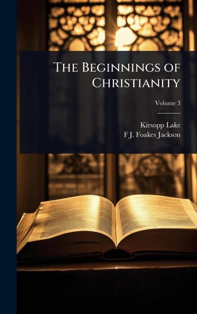 The Beginnings of Christianity