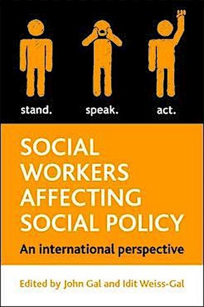 Social Workers Affecting Social Policy