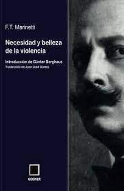 Necesidad y belleza de la violencia