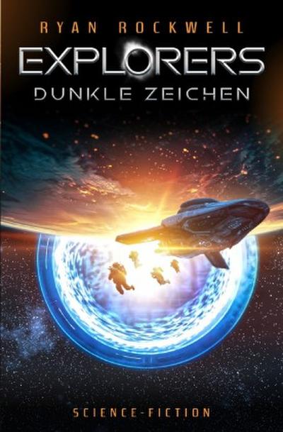 Explorers - Dunkle Zeichen