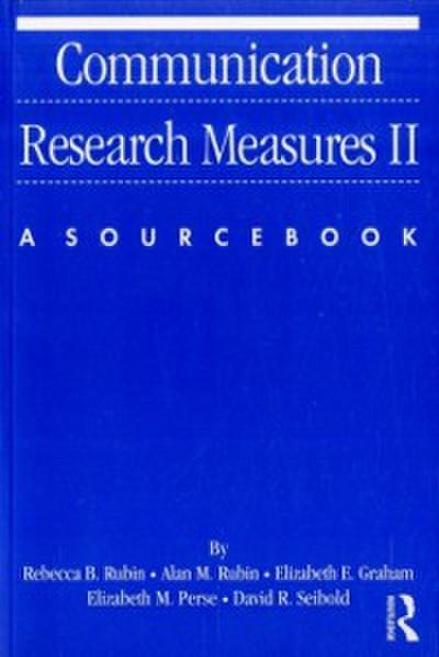 Communication Research Measures II