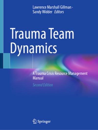 Trauma Team Dynamics