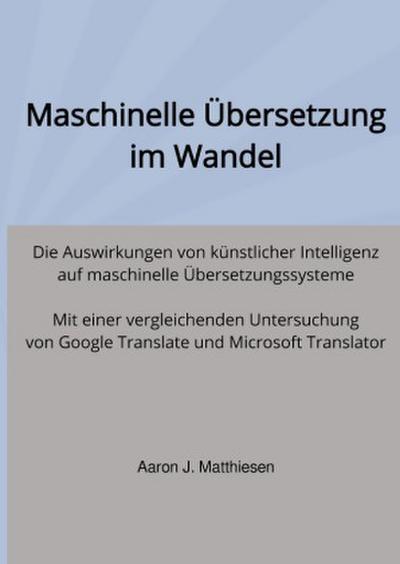 Maschinelle Übersetzung im Wandel