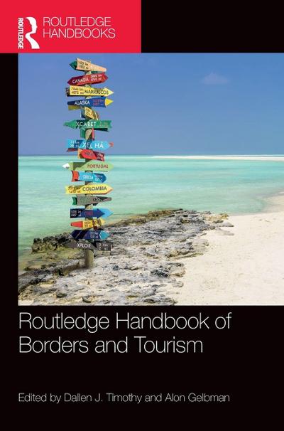 Routledge Handbook of Borders and Tourism