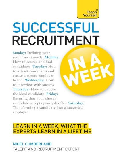 Successful Recruitment in a Week: Teach Yourself