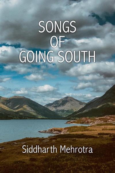 Songs of Going South
