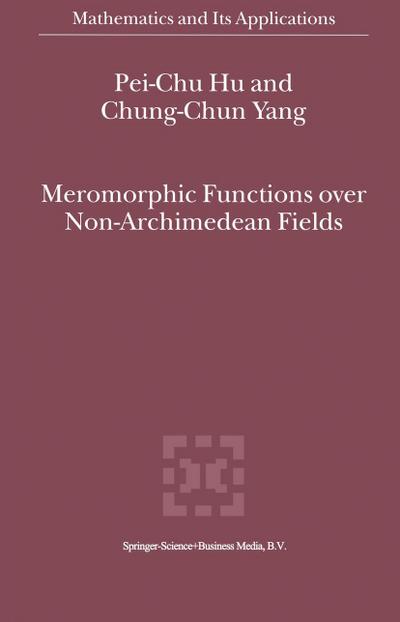 Meromorphic Functions over Non-Archimedean Fields