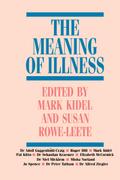 The Meaning of Illness