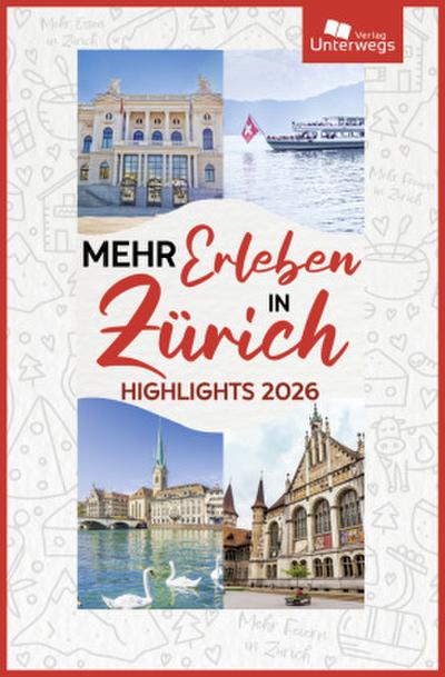 Mehr Erleben in Zürich