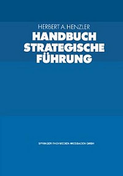 Handbuch Strategische Führung