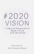 2020 VISION