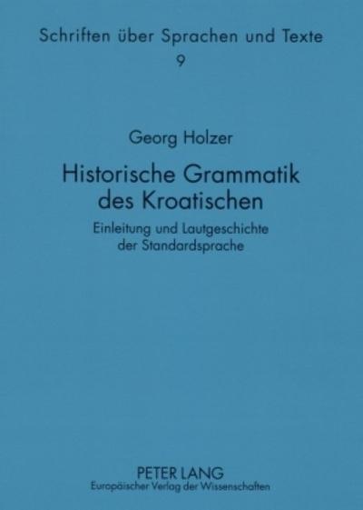 Historische Grammatik des Kroatischen