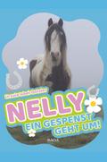 Nelly - Ein Gespenst geht um!