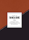How to Shine a Shoe