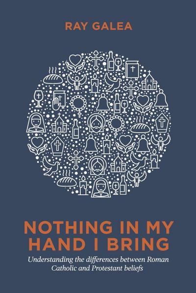 Nothing in My Hand I Bring