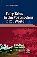 Fairy Tales in the Postmodern World