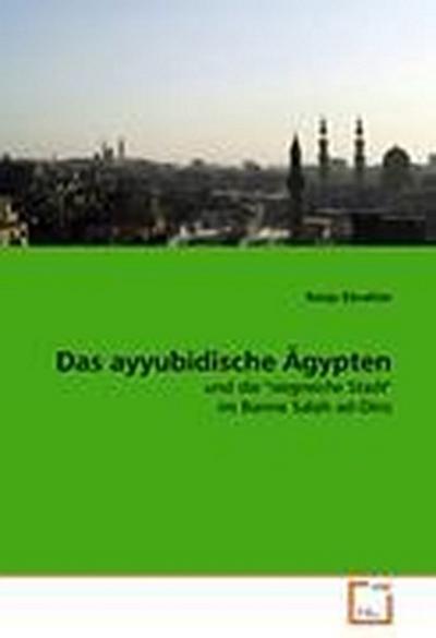Das ayyubidische Ägypten