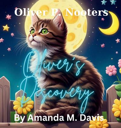 Oliver P. Nooters Oliver’s Discovery