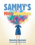 Sammy’s Mind Adventure