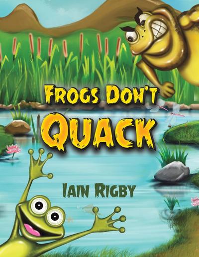 Frogs Don’t Quack