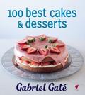 100 Best Cakes & Desserts