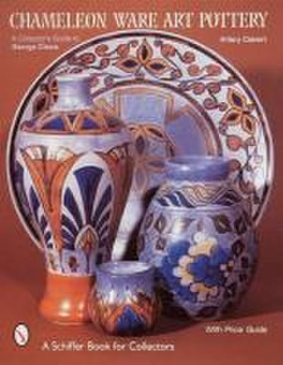 Chameleon Ware Art Pottery: A Collector’s Guide to George Clews