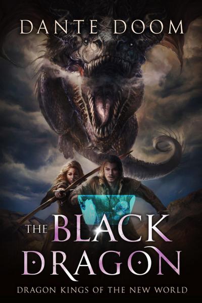 The Black Dragon (Dragon Kings of the New World, #2)