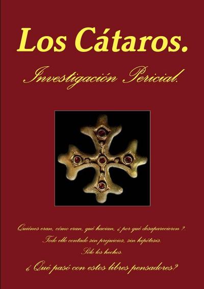 Los Cataros. Informe Pericial.
