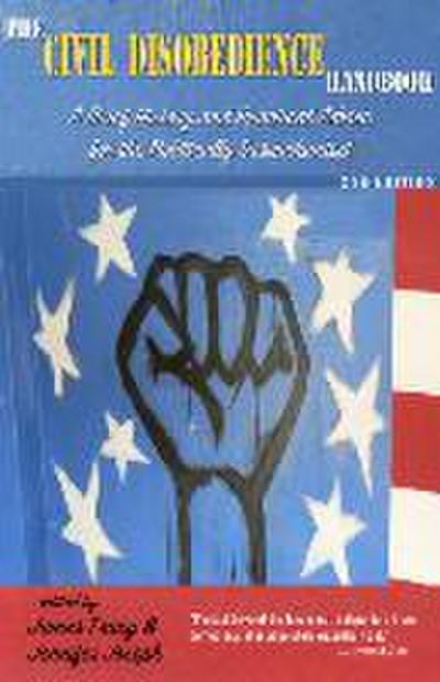 The Civil Disobedience Handbook, 2nd Edition