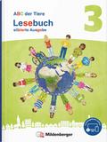 ABC der Tiere 3 Neubearbeitung - Lesebuch silbierte Ausgabe