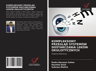 KOMPLEKSOWY PRZEGL¿D SYSTEMÓW DOSTARCZANIA LEKÓW OKULISTYCZNYCH