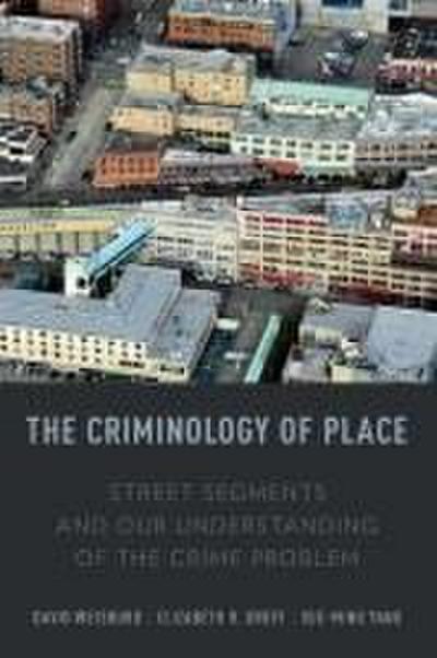 The Criminology of Place