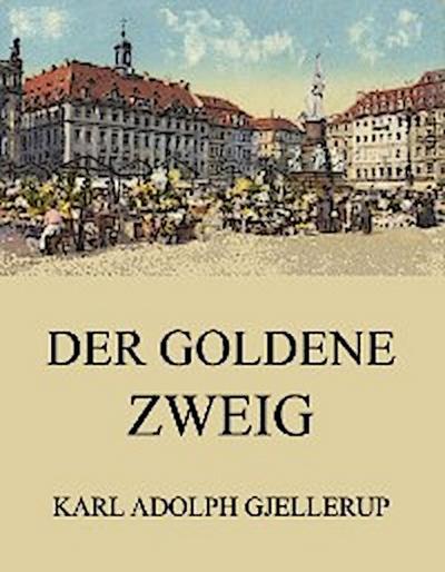 Der goldene Zweig