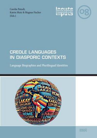 Creole Languages in Diasporic Contexts